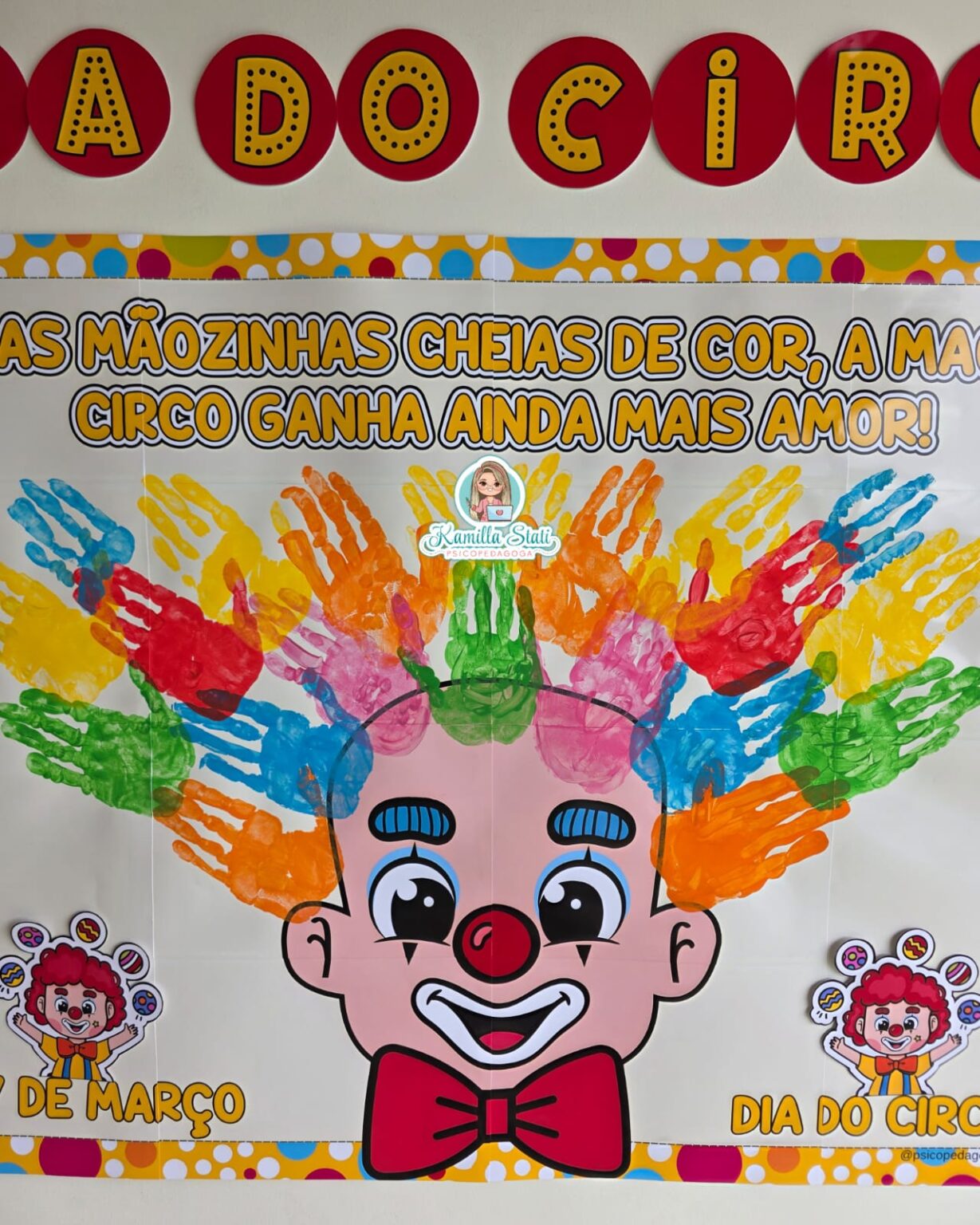 Mural das mãozinhas dia do circo - Materiais Para Profes: Seu Portal de ...