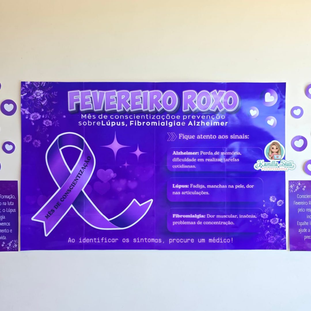 Painel fevereiro roxo + lembrancinha