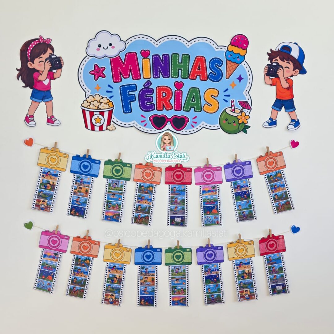 Mural de atividades: Câmera Minhas Férias