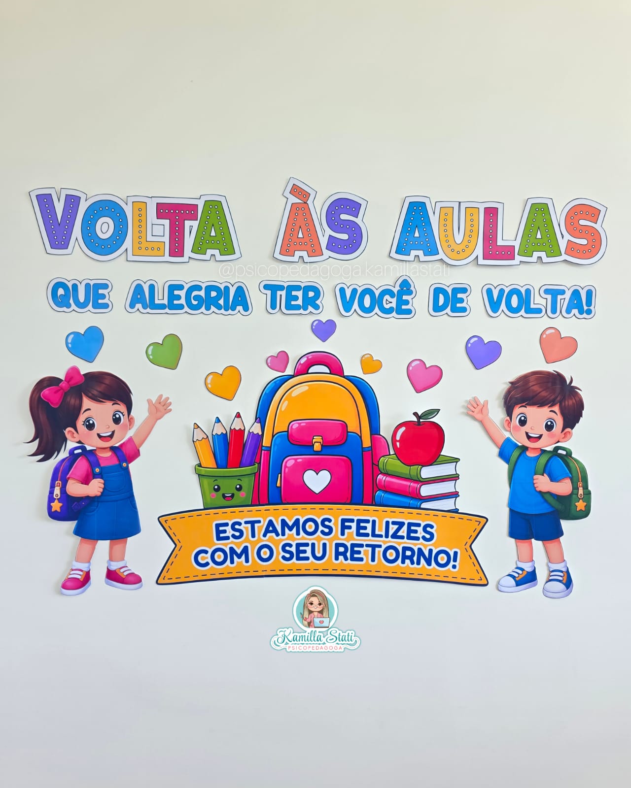Painel volta às aulas felizes com seu retorno