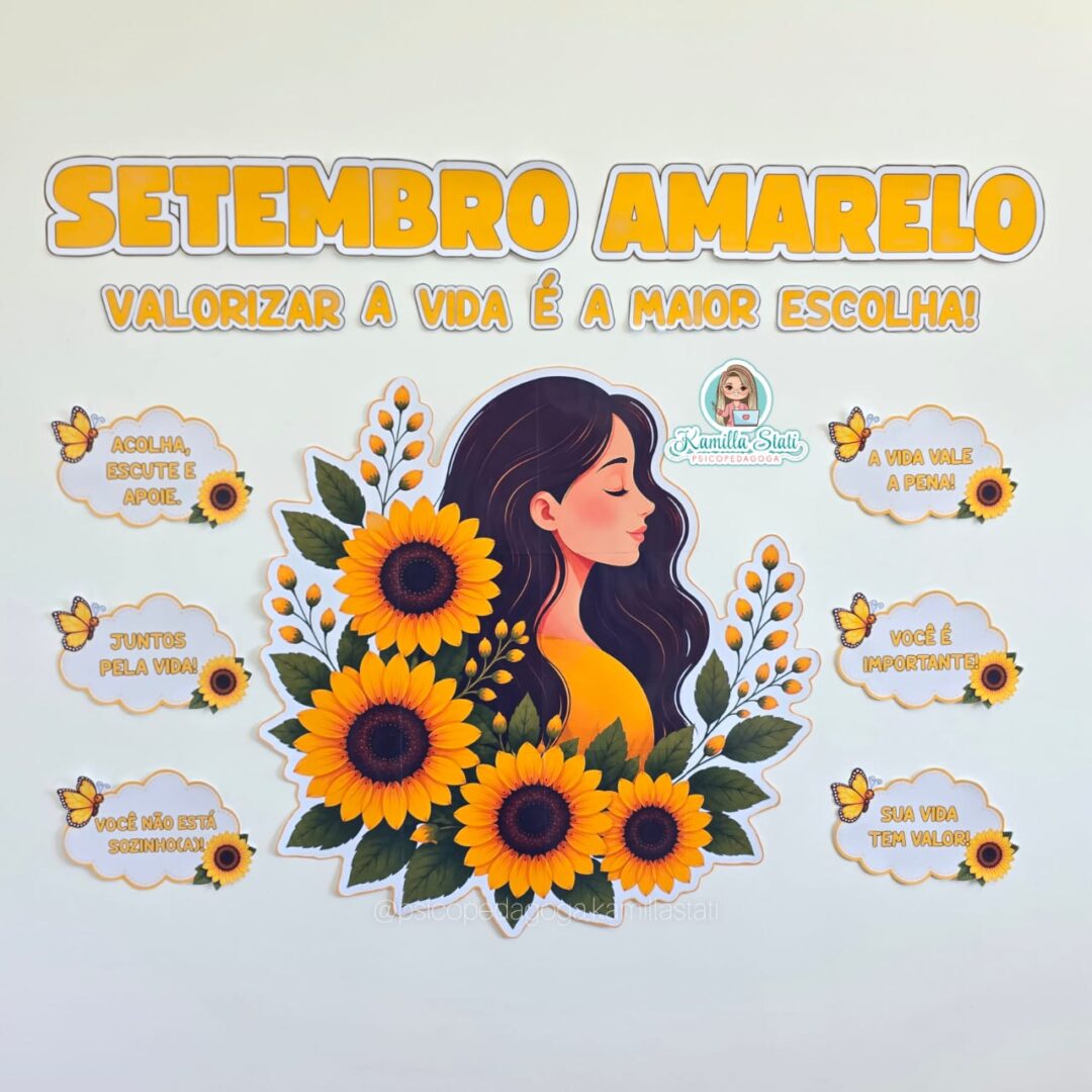 Painel setembro amarelo: valorizar a vida é a maior escolha